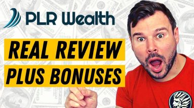 PLR Wealth Review - How To Resell PLR As Your Own - Is PLR Wealth Worth It + Get PLR Wealth Bonuses