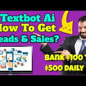 textbot ai review 2021 - how to use matrix pro leads to build textbot ai?