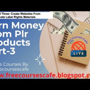 How to earn profit from PLR products part-3 #freecourses #freecoursescafe #earnmoney #plr #earnplr
