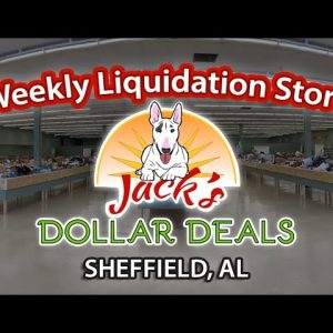 DEAL DAYS! LIQUIDATION BIN STORE! JACK'S DOLLAR DEALS SHEFFIELD $5 FRIDAY 10-01-21 SNEAK PEEK VIDEO