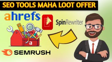 🔥🔥Free Premium SEO Tool Ahref, Semrush, SpinRewriter || Free Ahref, Semrush Tools Account 2021