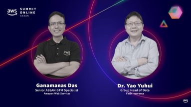 AWS Summit Online ASEAN 2021 | How FWD Insurance improved customer conversion with AI Customer 360