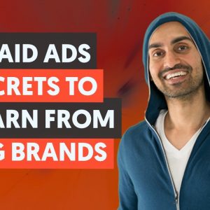 8 Paid Ad Secrets You Can Learn From Big Brands