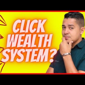 click wealth system review video