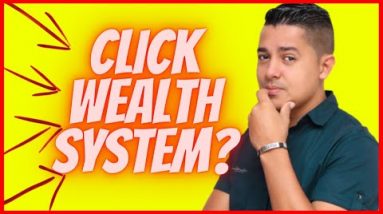 click wealth system review video