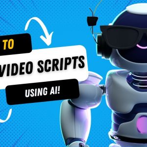 How to Write Video Scripts Using AI