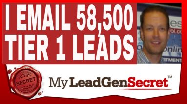 MY LEAD GEN SECRET Review 2021 - PROOF - Email 58,500 TIER 1 LEADS in 1 MINUTE!!!