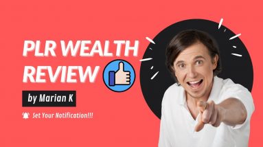 PLR Wealth Honest Review & My 1,564 FREE PLR Products Bonus!