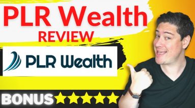 PLR Wealth Review