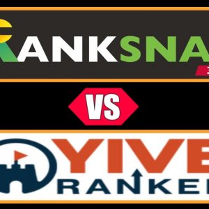 Review: Ranksnap 3 0 Review VS YIVERanker Review!