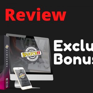 SnatchIt Review Exclusive Bonuses