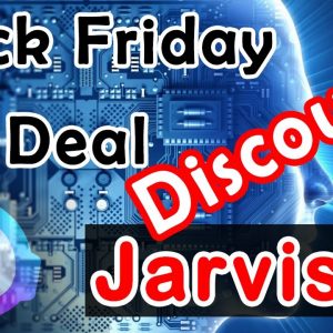 Jarvis ai Black FRIDAY Deals | Black FRIDAY Jarvis ai Discount | Best Black Friday Conversion ai