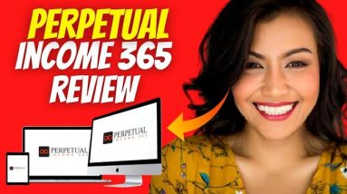 Perpetual Income 365 - I told the truth about Perpetual Income 365😡 Perpetual Income 365 Review 2021