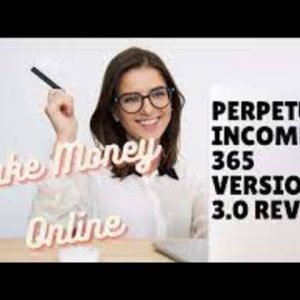 Perpetual Income 365 - Brand New 3.0 Version 2021|check description for more information