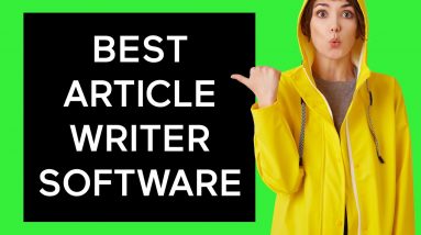 Best Article Writer Software: Create Unique High-Quality Content In 60 Seconds [SEO Content Writer]