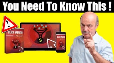 Click Wealth System - I Need To Say That ! Click Wealth System Walkthrough ! Really Works ?