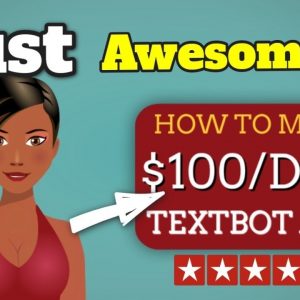 Textbot Ai 2022 Review: AVA Makes $400 (proof) Earn $100 payments Daily