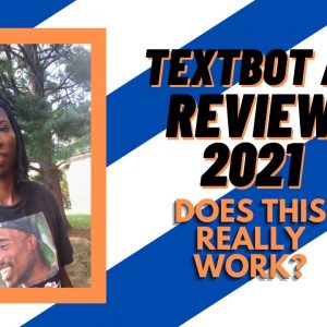 Textbot AI Review 2021 Earn over $100 Daily