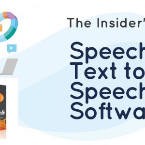 The Insider's Guide to Speechelo Text to Speech Software