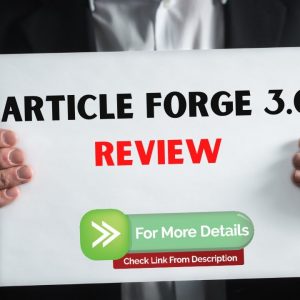 Article Forge 3.0 Review - Get HIGH-QUALITY Content In 60 Seconds