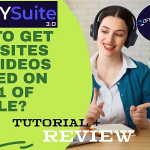 DFY Suite 3.0 REVIEW | Get Free, Targeted Buyer-Traffic for your sites and videos | SPECIAL OFFER!!