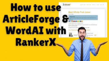 How to use Article Forge and WordAI with RankerX