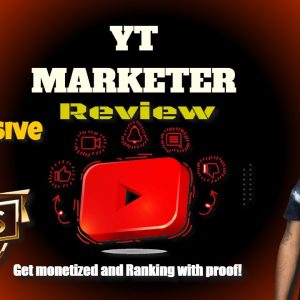 YT Marketer review | get monetized and Ranking | my massive 2022 Bonus Bundle $500 Off discount Code