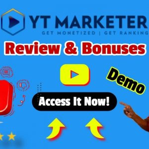 YT Marketer Review ⭐Create top ranking YouTube monetized channels in less than a month🔥