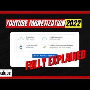 How to Monetize Youtube Channel in 2022 | YouTube Earning Account Kaya Hai
