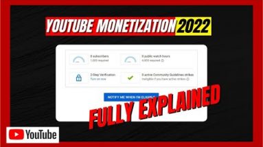 How to Monetize Youtube Channel in 2022 | YouTube Earning Account Kaya Hai