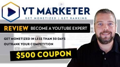 YT Marketer Review | Ranking & Monetization With YT Marketer