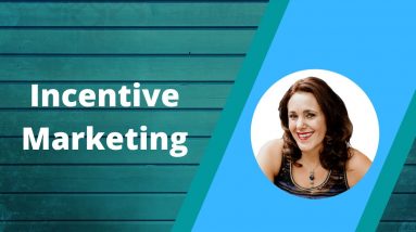Incentive Marketing