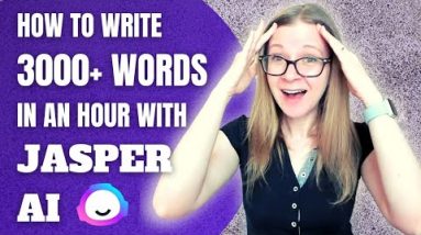 How to Write 3000 Words in an Hour with Jasper AI Paragraph Generator