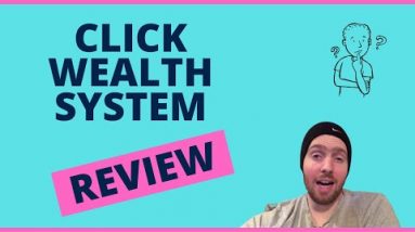 Click Wealth System Review - Can You Start a Profitable Affiliate Marketing Business With It?