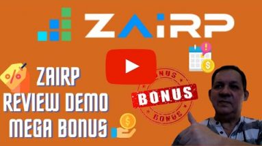 Zairp Review Demo Bonus Zairp