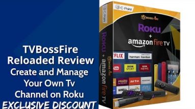 TVBossFire Reloaded Review | Create and Manage Your Own Tv Channel on Roku