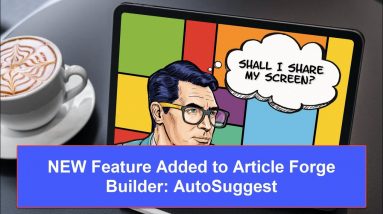 New Article Forge Building Feature in RSSMasher | AutoSuggest Keyword and SubKeyword Creator Button