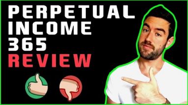 Perpetual Income 365 Review - Legit Or a TOTAL Scam?