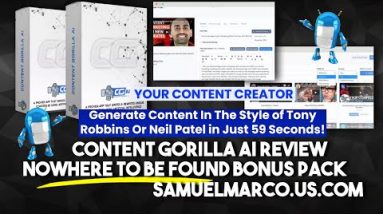 Watch Content Gorilla AI Review & Get NoWhere To Be Found Bonuses