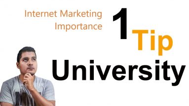 Internet Marketing Importance - One Tip University