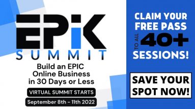 Epik Summit | Epik Virtual Summit 2022