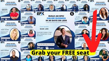 EPIK Summit - LEVEL-UP Your Online Business in 30 Days or Less | Grab your FREE seat!