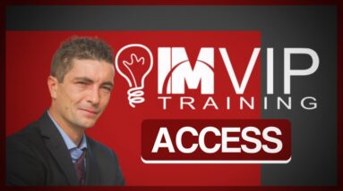 IM VIP Training Review ACCESS!