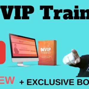IM VIP Training Closing Sale Review - Plus EXCLUSIVE BONUSES - (IM VIP Training Closing Sale Review)