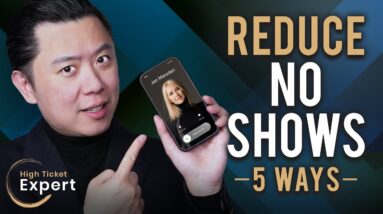 5 Simple Strategies To Reduce No Shows For Sales Calls S1E67