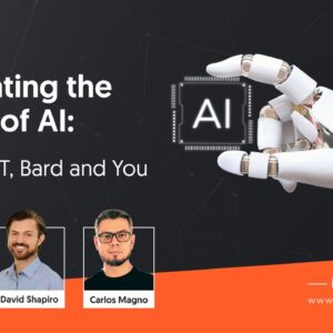 Navigating the Future of AI: ChatGPT, Bard and You