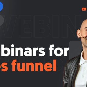 Webinars for Sales Funnel: A Guide to Understanding the Ins and Outs