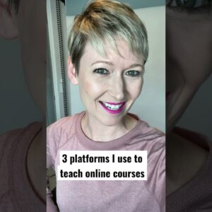 3 Platforms I Use to Host My Online Courses
