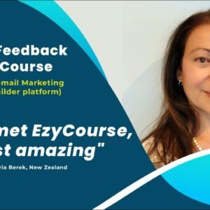 EzyCourse Client Feedback from Annamaria Berek, New Zealand