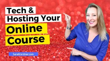 ONLINE COURSE Tech and Where To Host Your Online Course